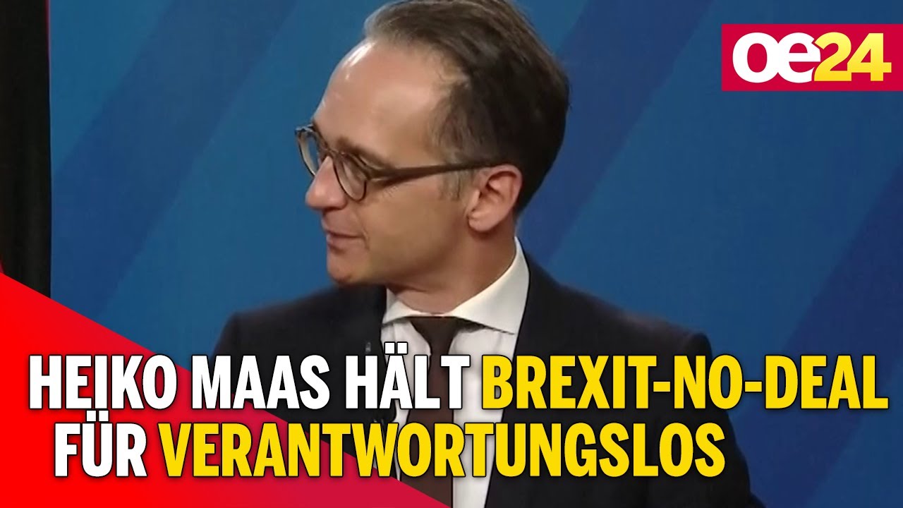 Heiko Maas hält Brexit-No-Deal für verantwortungslos