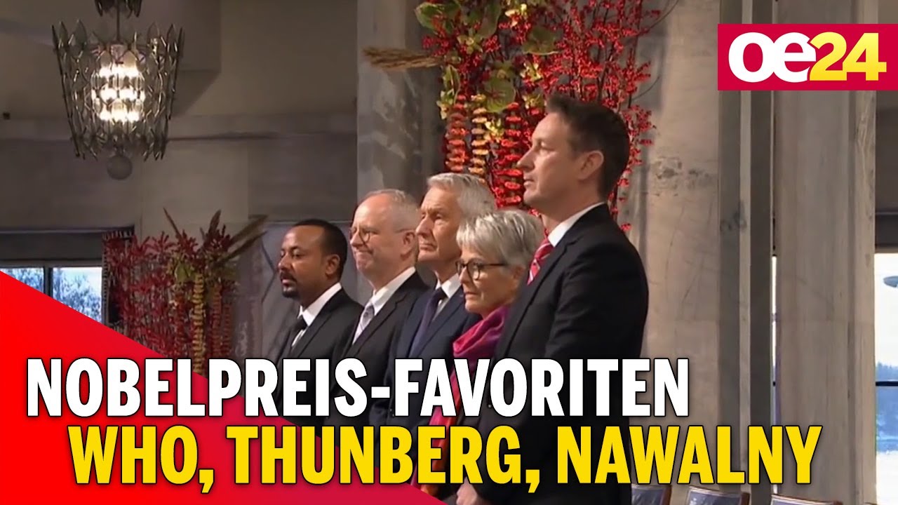 Nobelpreis Favoriten: WHO, Thunberg, Nawalny