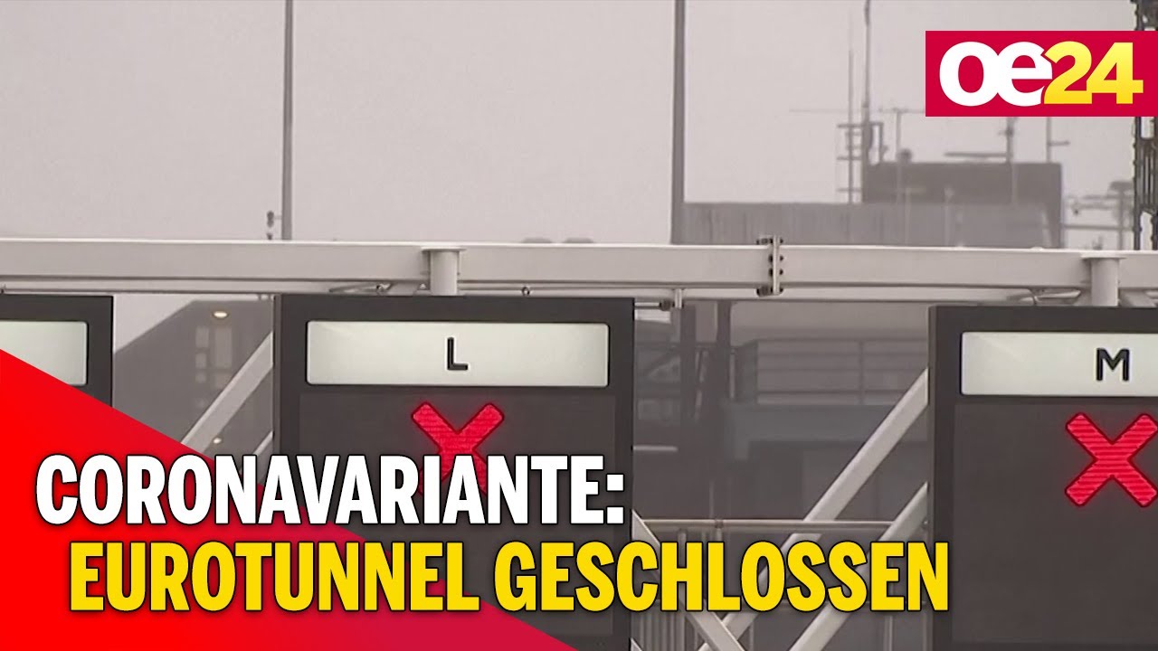 Coronavariante: Eurotunnel geschlossen