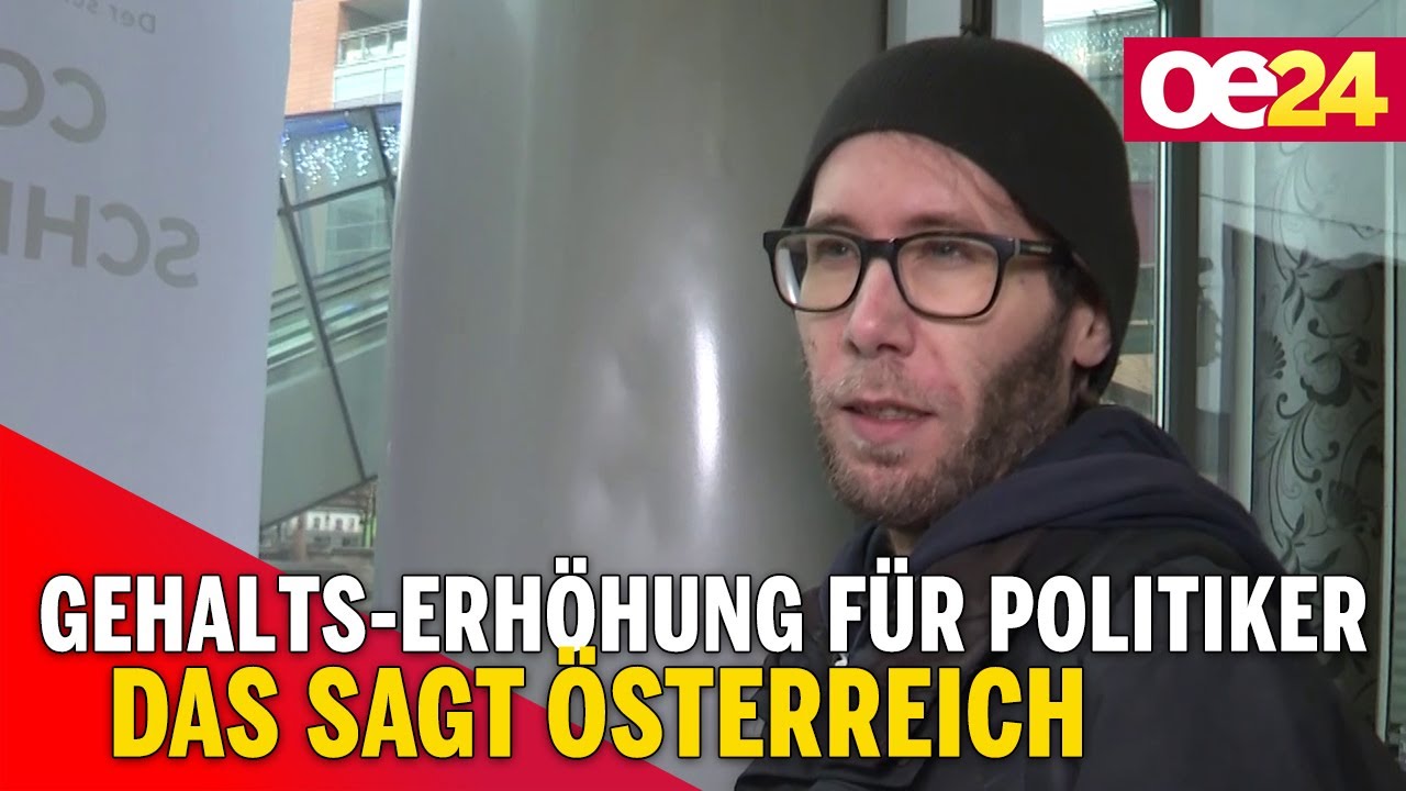Gehalts-Erhöhung für Politiker - Das sagt Österreich