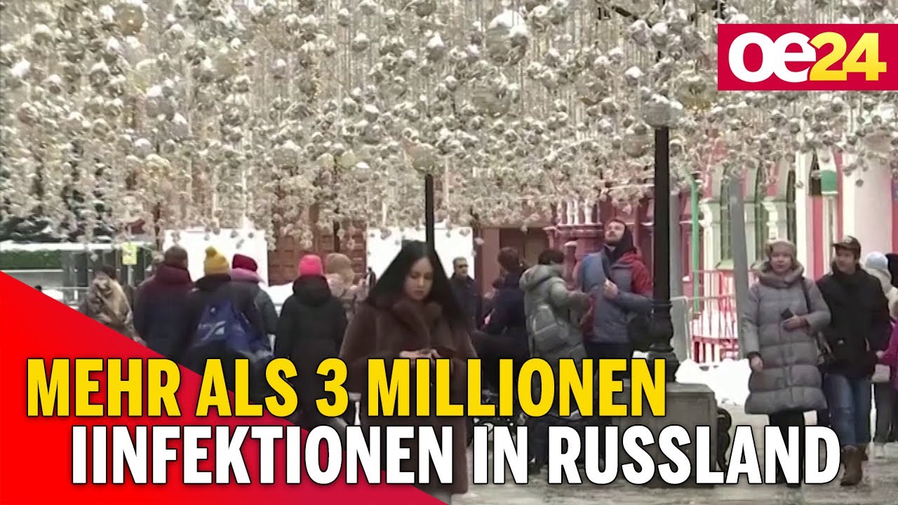 Mehr als 3 Millionen Infektionen in Russland