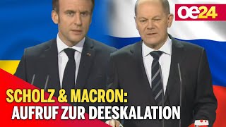 Scholz & Macron: Aufruf zur Deeskalation