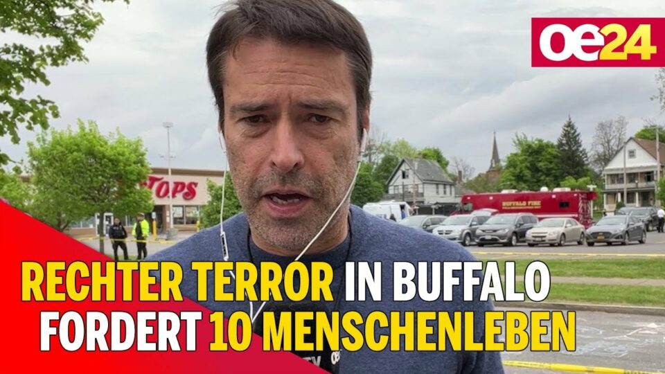 Rechter Terror in Buffalo fordert 10 Menschenleben