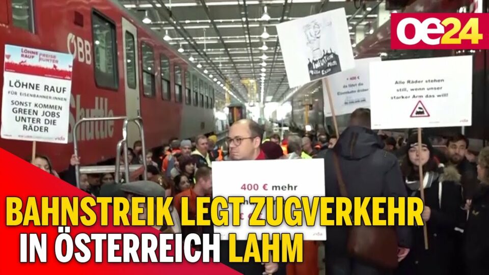 Eisenbahner-Streik legt Zugverkehr in Österreich lahm