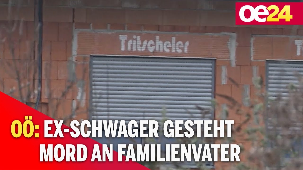 OÖ: Ex-Schwager gesteht Mord an Familienvater