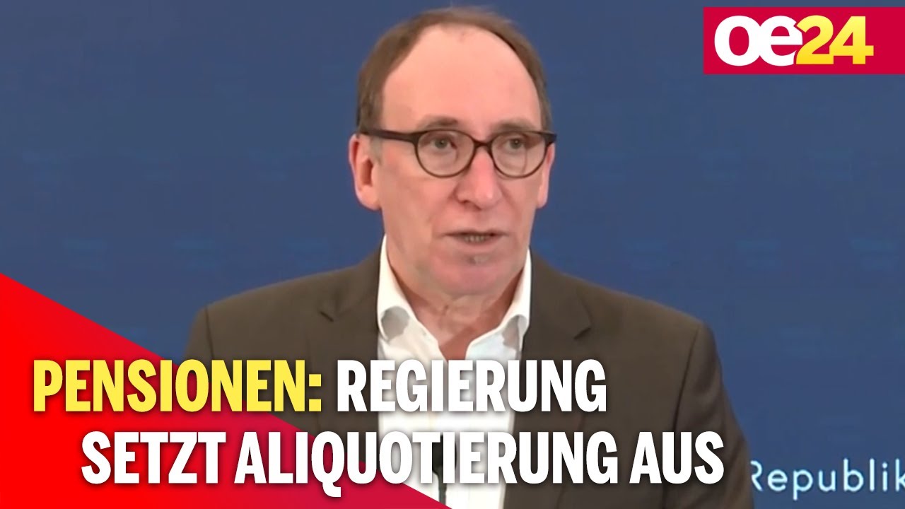 Pensionen: Regierung setzt Aliquotierung aus