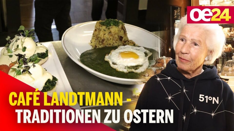 Café Landtmann - Kulinarische Bräuche & Traditionen zu Ostern